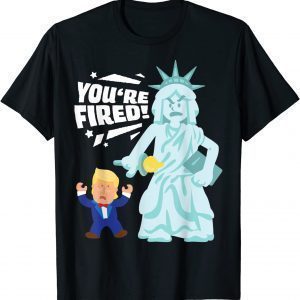 You're Fired Liberty 2020 Election Anti Trump Democrat Classic Shirt