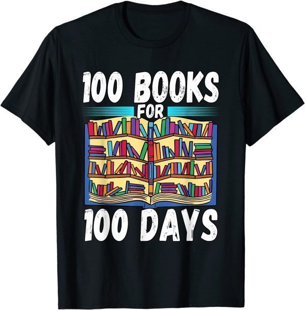 https://teeducks.com/wp-content/uploads/2022/01/100-Books-For-100-Days-Of-School-Teacher-Student-T-Shirt.jpg