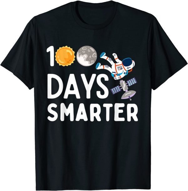 100 Days Smarter Happy 100th Day Of School Moon Astronaut 2022 Shirt