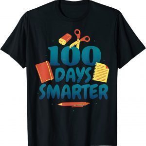 100 Days Smarter Happy 100th Day Of School Gift T-Shirt