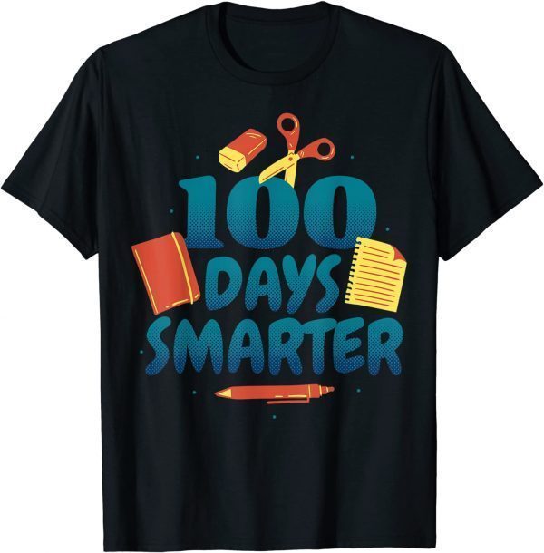 100 Days Smarter Happy 100th Day Of School Gift T-Shirt