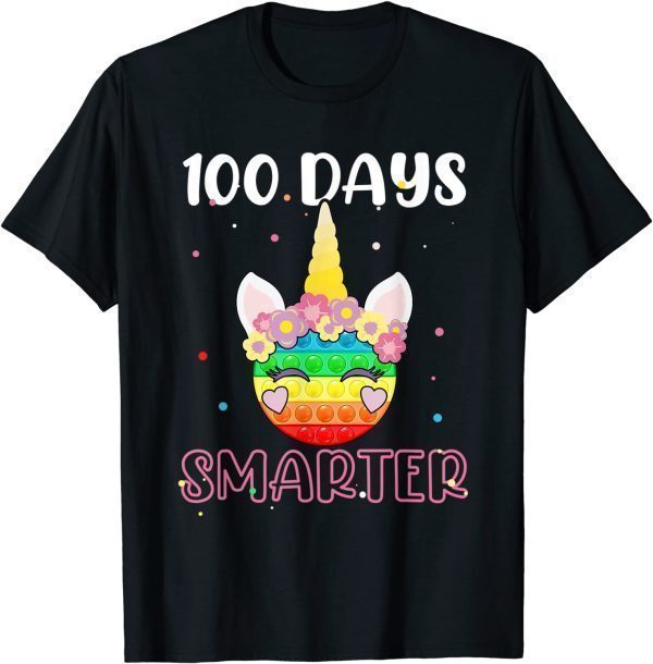 100 Days Smarter Unicorn Fidget Pop It Teacher Limited Shirt