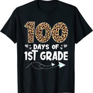 100 Days of 1st Grade Teacher Leopard 100 Days Smarter Unisex T-Shirt