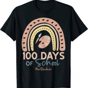100th Day Of School Art Teacher - 100 Days Art Rainbow Classic Shirt