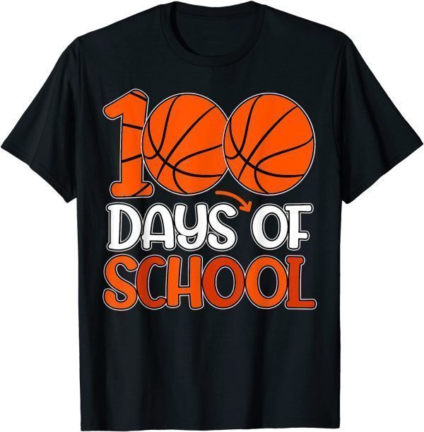 100th Day Student Basketball 100 Days Of School 2022 Shirt