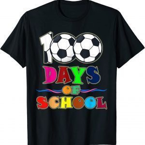 100th Day Student Soccer 100 Days Of School Classic T-Shirt