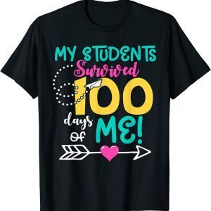 100th Day of School My Student Survived 100 Days Of Me Classic Shirt