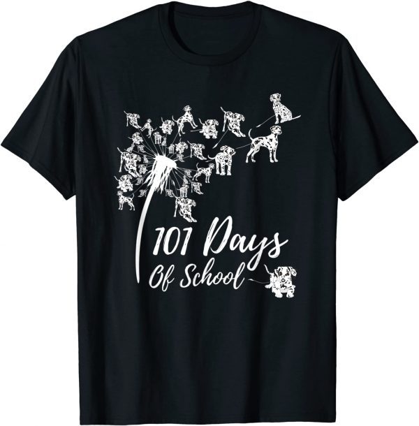 101 Days Of School Dandelion Dalmatian Dog 100 Days Smarter Limited T-Shirt