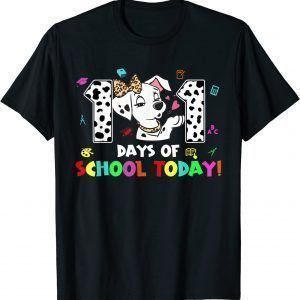 101 Days School Today 101 Days Smarter Dalmatian Lovers Unisex Shirt