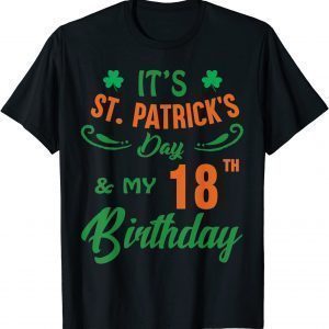 18th Birthday St Patricks Day Party 18 Year Old Classic Shirt