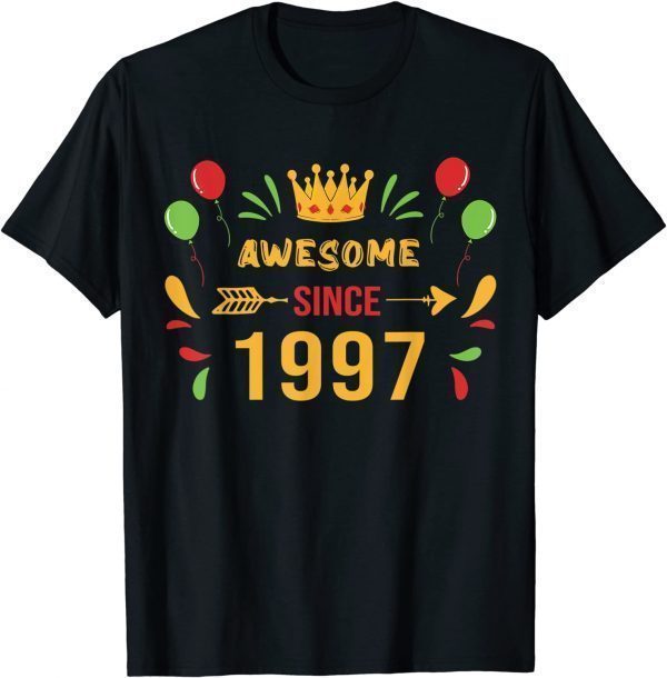 1997 25th birthday, Its my Birthday 25th Birthday Crown Bday 2022 Shirt