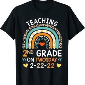 2-22-2022 Teaching 2nd Grade On Twosday Teacher Valentine Classic Shirt