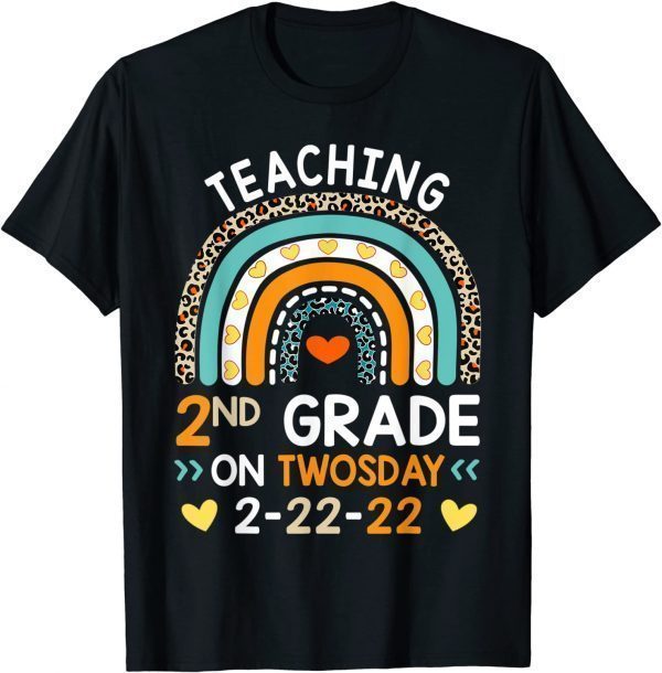 2-22-2022 Teaching 2nd Grade On Twosday Teacher Valentine Classic Shirt