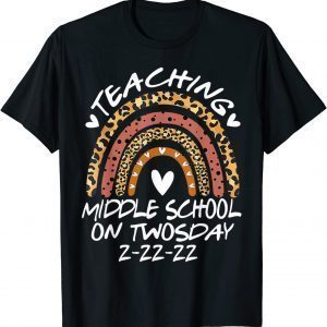 2-22-2022 Teaching Middle School On Twosday Teacher Classic Shirt
