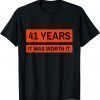 2022 Glory Glory Championship 41 Years Was Worth It T-Shirt