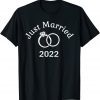 2022 Wedding Ring Matching Couple Just Married 2022 Shirt