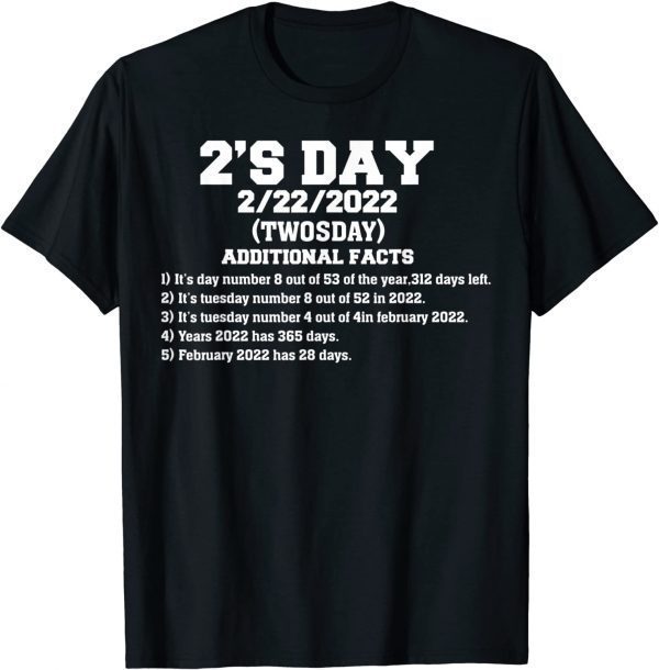 2'S Twosday 2022 - February 22.2022 Cute Twosday Teacher Gift T-Shirt