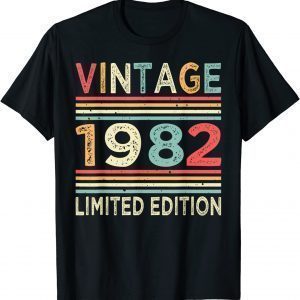 40th Birthday Vintage 1982 Limited Edition 40 Years Old Limited Shirt