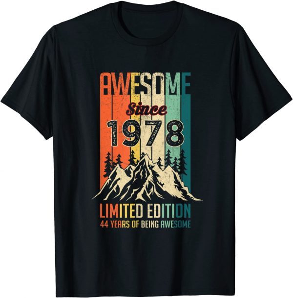 44 Birthday Awesome Since 1978 Limited Edition Vintage T-Shirt
