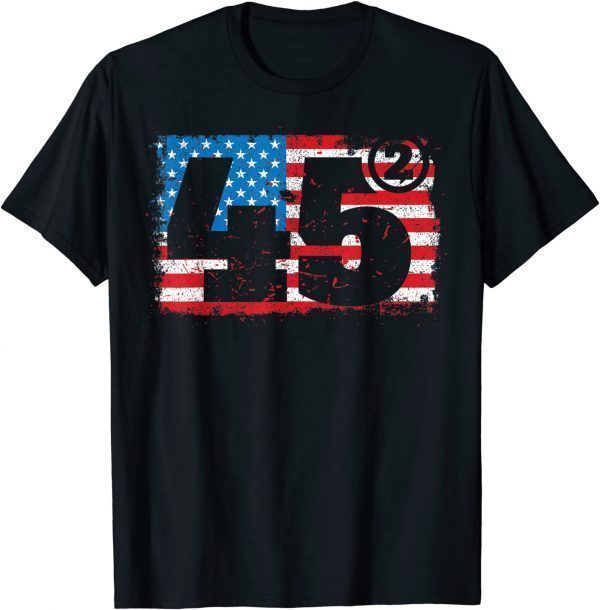 45 2 Squared USA Flag 2020 Election Trump Republican Classic Shirt