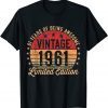 61 Year Old Vintage 1961 Limited Edition 61st Birthday T-Shirt