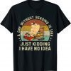 A Day Without Reading Is Like Book Lover Librarian 2022 Shirt