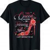 A Queen Was Born In February Happy Birthday Red High Heels Classic T-Shirt