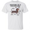 Anatomy Of A Dachshund shirt