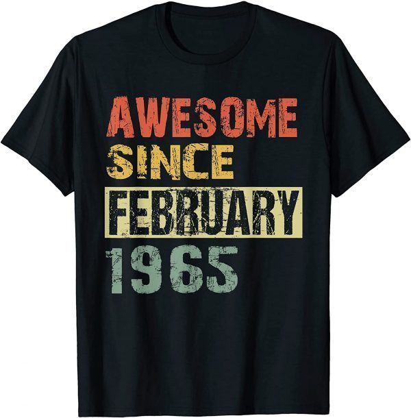 Awesome Since February 1965 57th Birthday Classic T-Shirt