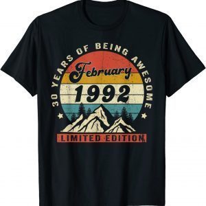 Awesome Since February 1992 30th Birthday 30 Year Old Official Shirt