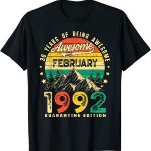 Awesome Since February 1992 30th Birthday 30 Years Old Official Shirt