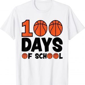 Basketball 100 Days of School Happy 100th Day Teacher Classic Shirt