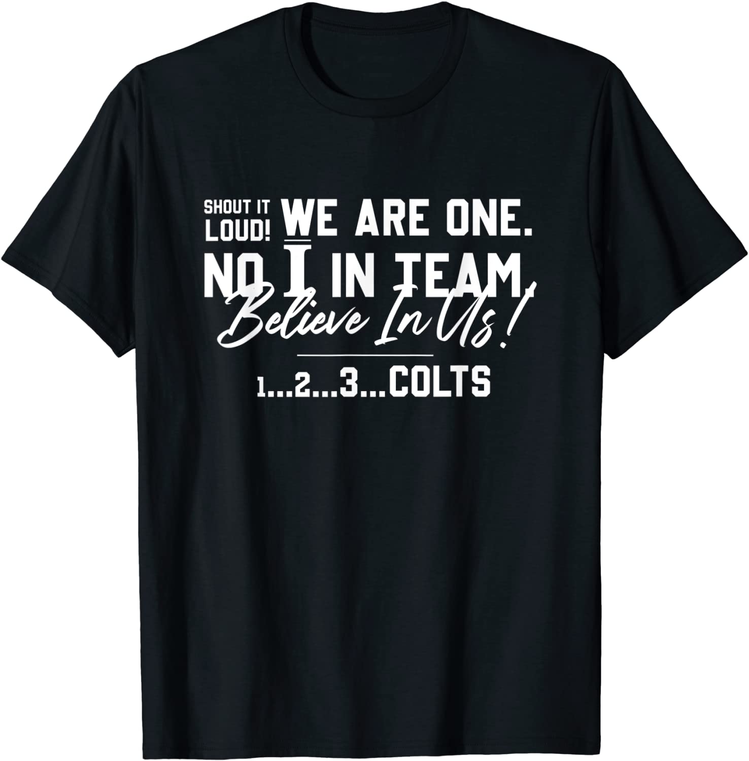 Believe In Us - Good Steward Brand Gift Shirt