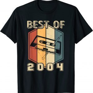 Best Of 2004 18 Year Old Cassette Tape 18th Birthday Classic Shirt