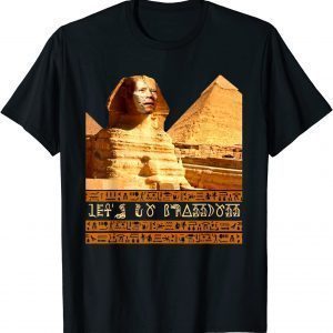 Biden Sphinx Let's Go Brandon Signature 2022 Shirt