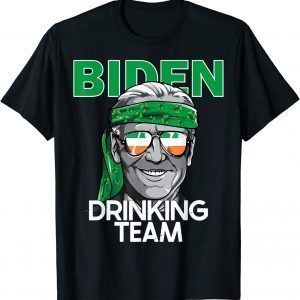 Biden St Patrick Day Drinking Team Classic Shirt