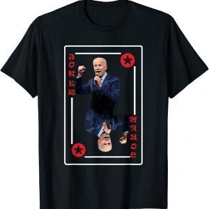 Biden is a Joke - Political Humor 2022 Shirt