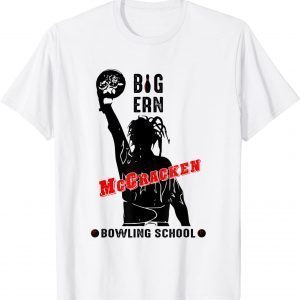 Big Ern McCracken Bowling School, Flower Bowling Gift Shirt