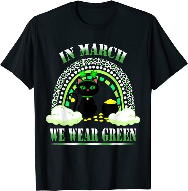 Black Cat Cloud Shamrock In March We Wear Green St.Patrick’s Classic Shirt