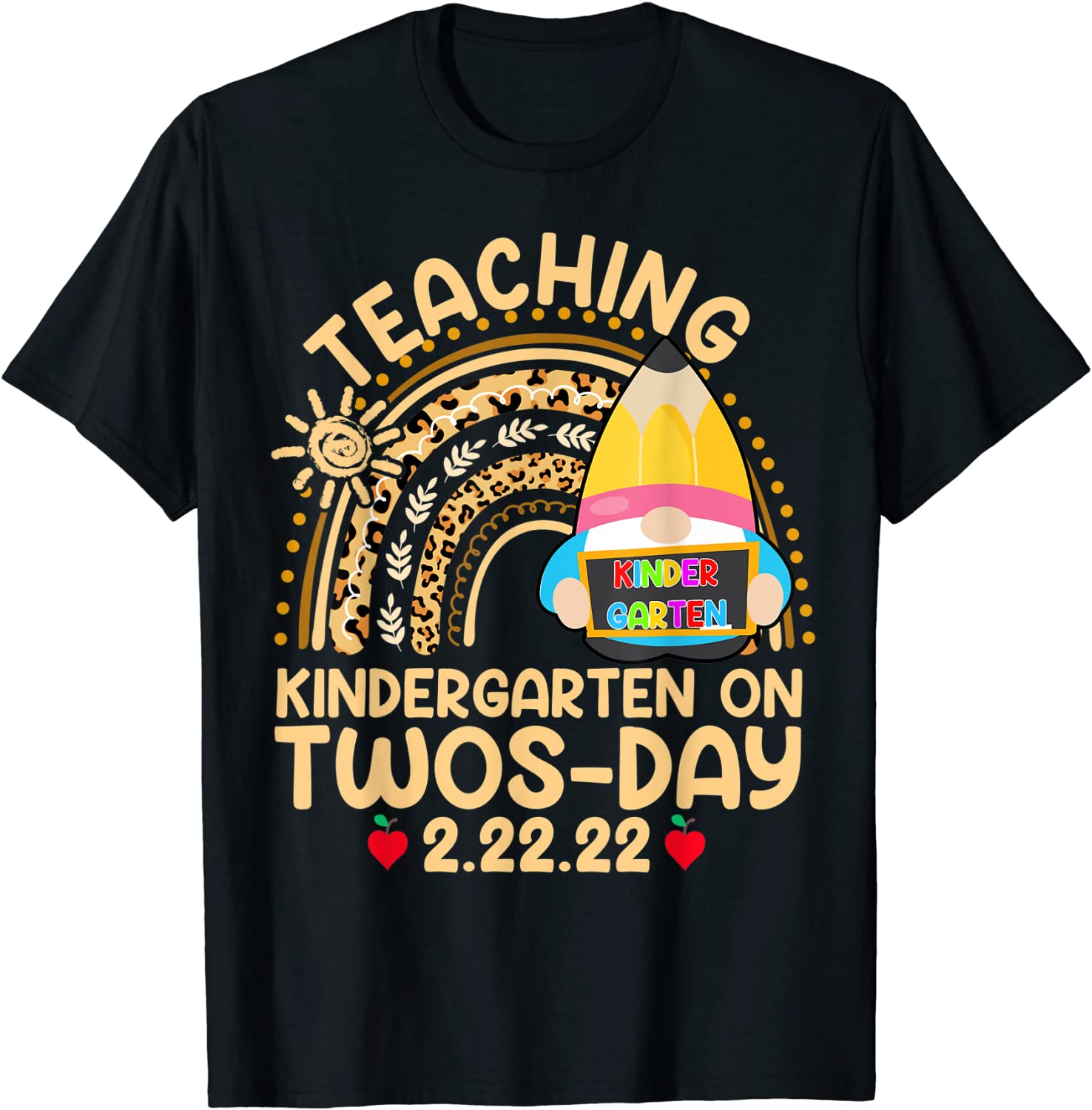 Boho Rainbow Gnome Teaching Kindergarten On Twosday 2.22.22 Gift Shirt