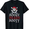 Booze Beads Booty Gasparilla Pirate Festival 2022 Shirt