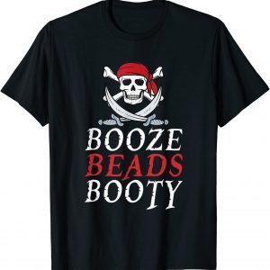 Booze Beads Booty Gasparilla Pirate Festival 2022 Shirt