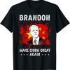 Brandon Make China Great Again Anti-Biden Classic Shirt