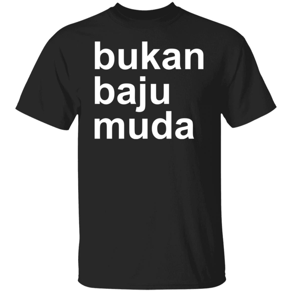 Bukan Baju Muda Limited shirt