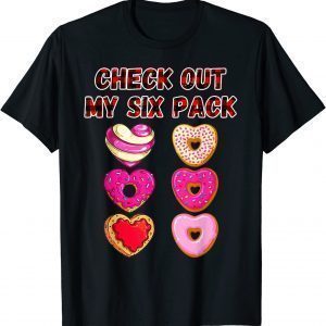 Check Out My Six Pack Donut 2022 Shirt