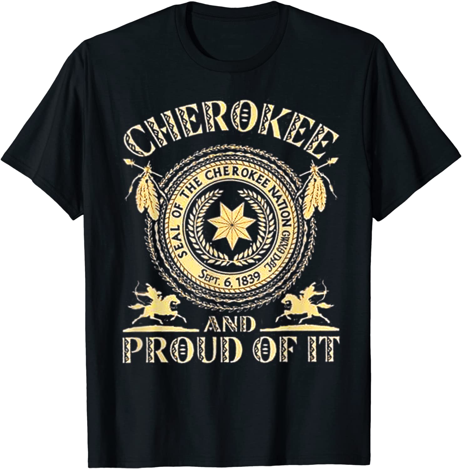 Cherokees Natives American And Prouds Of It 2022 Shirt - Teeducks