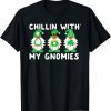 Chillin With My Gnomies Shamrock Irish St Patricks Day 2022 T-Shirt