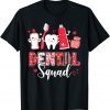Dental Squad Dental Assistant Dentist Happy Valentine's Day 2022 Shirt