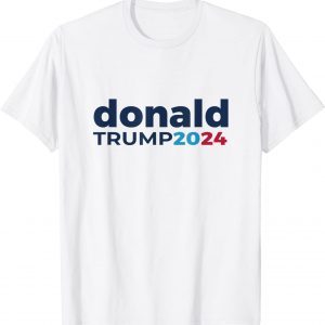 Donald Trump 2024 - Trump 2024 President Republican Patriot Classic Shirt