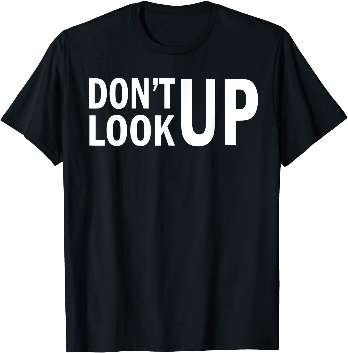 Don't Look Up 2022 Shirt